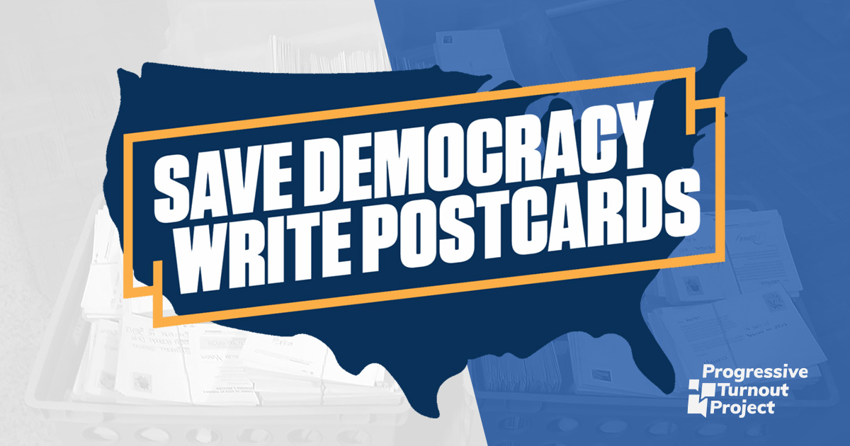 Postcards to Swing States Progressive Turnout Project